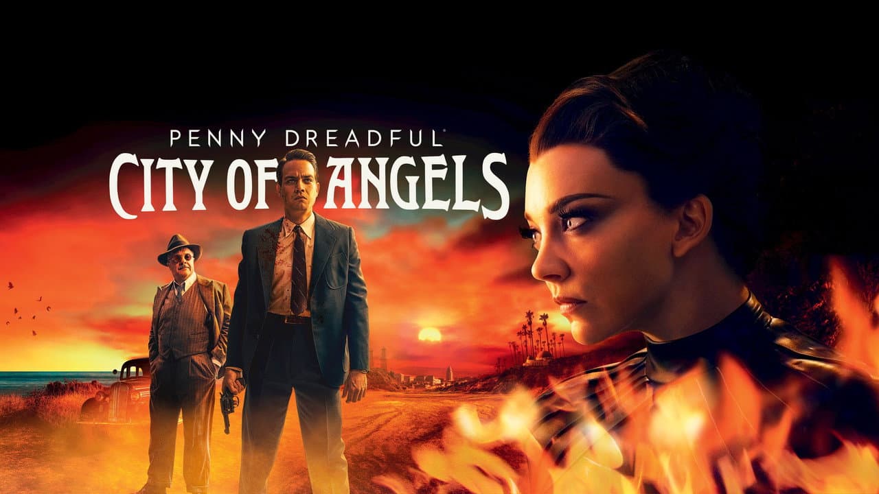 Penny Dreadful: City of Angels — backdrops with title 2