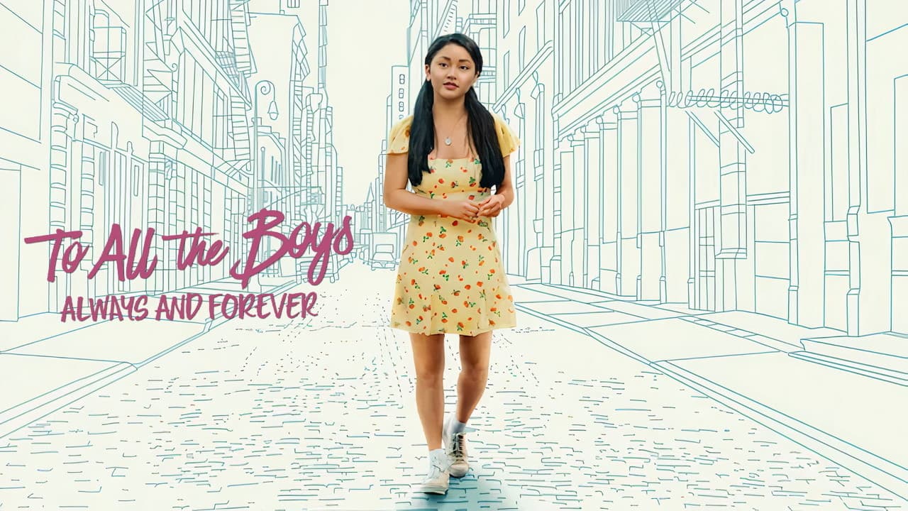 To All the Boys: Always and Forever — backdrops with title 1