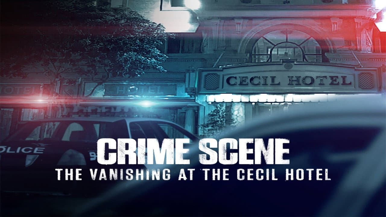 Crime Scene: The Vanishing at the Cecil Hotel — backdrops with title 1