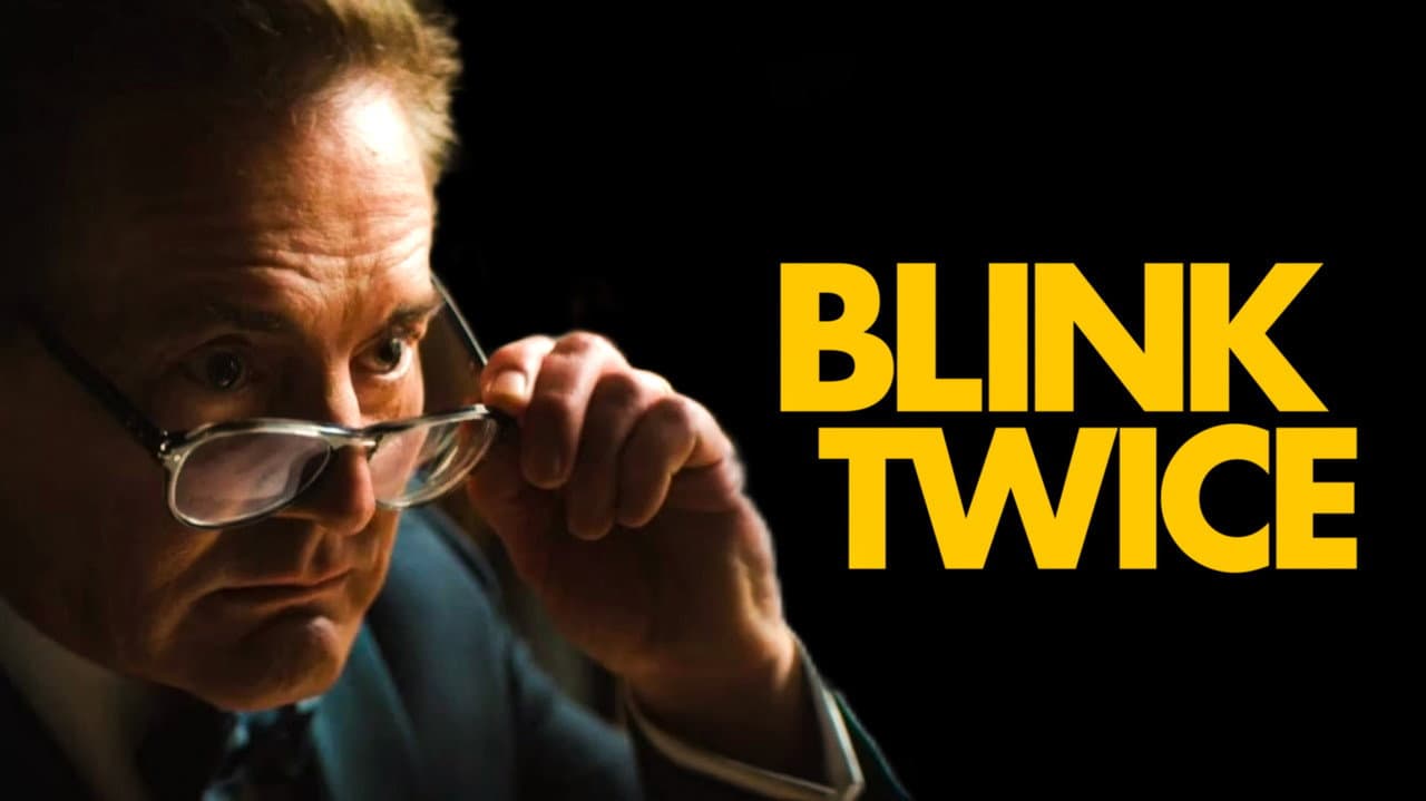 Blink Twice — backdrops with title 3