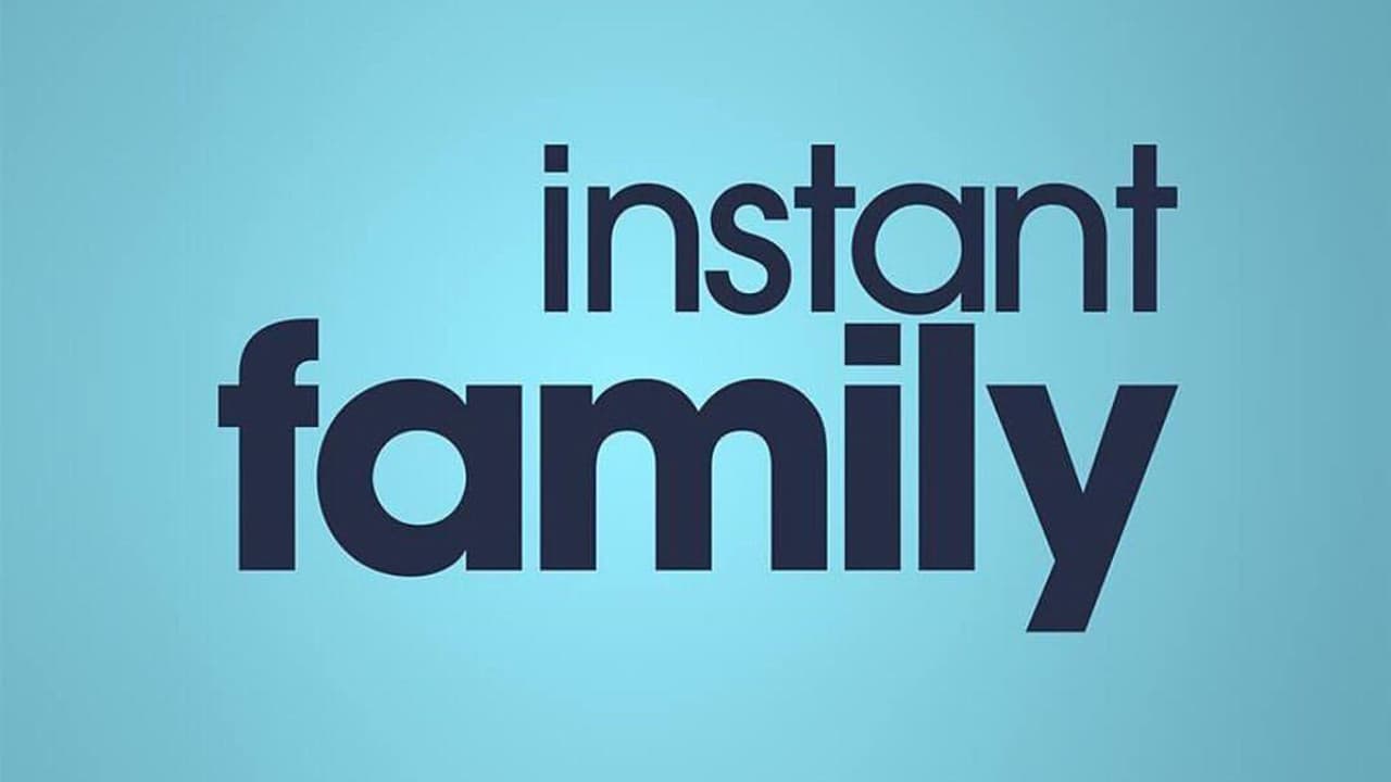 Instant Family — backdrops with title 2