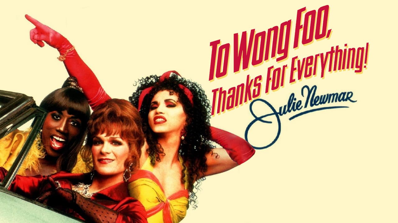 To Wong Foo, Thanks for Everything! Julie Newmar — backdrops with title 5