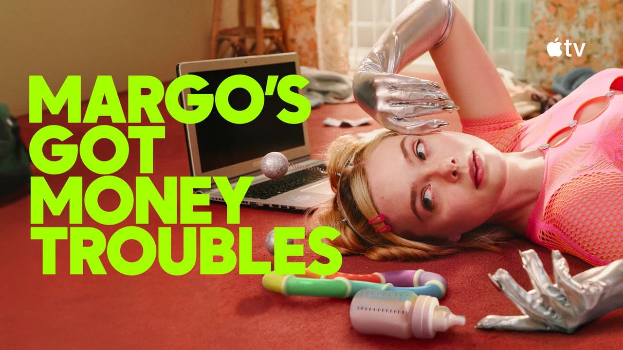 Margo's Got Money Troubles — backdrops with title 4
