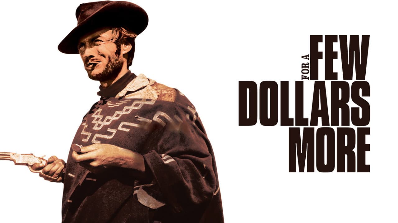 For a Few Dollars More — backdrops with title 2