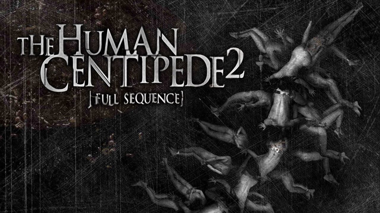 The Human Centipede 2 (Full Sequence) — backdrops with title 1