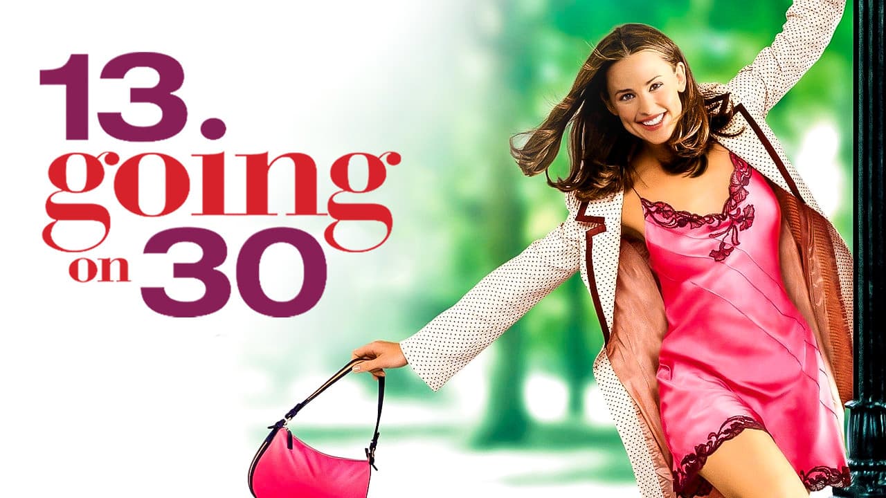 13 Going on 30 — backdrops with title 3