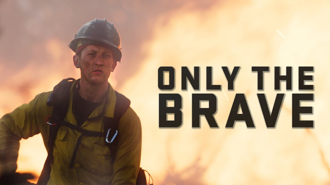 Only the Brave — backdrops with title 8