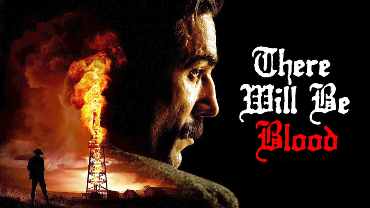 There Will Be Blood — backdrops with title 5