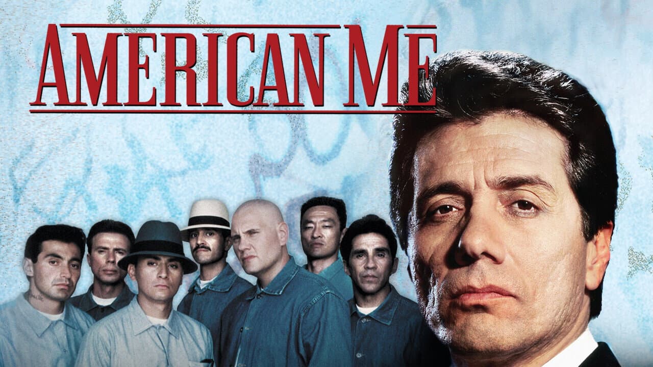 American Me — backdrops with title 1