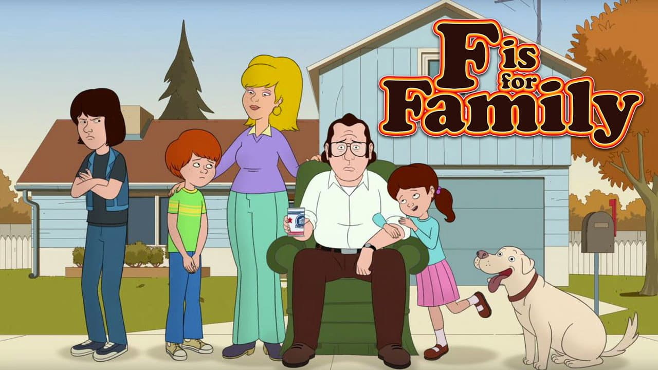 F is for Family — backdrops with title 1