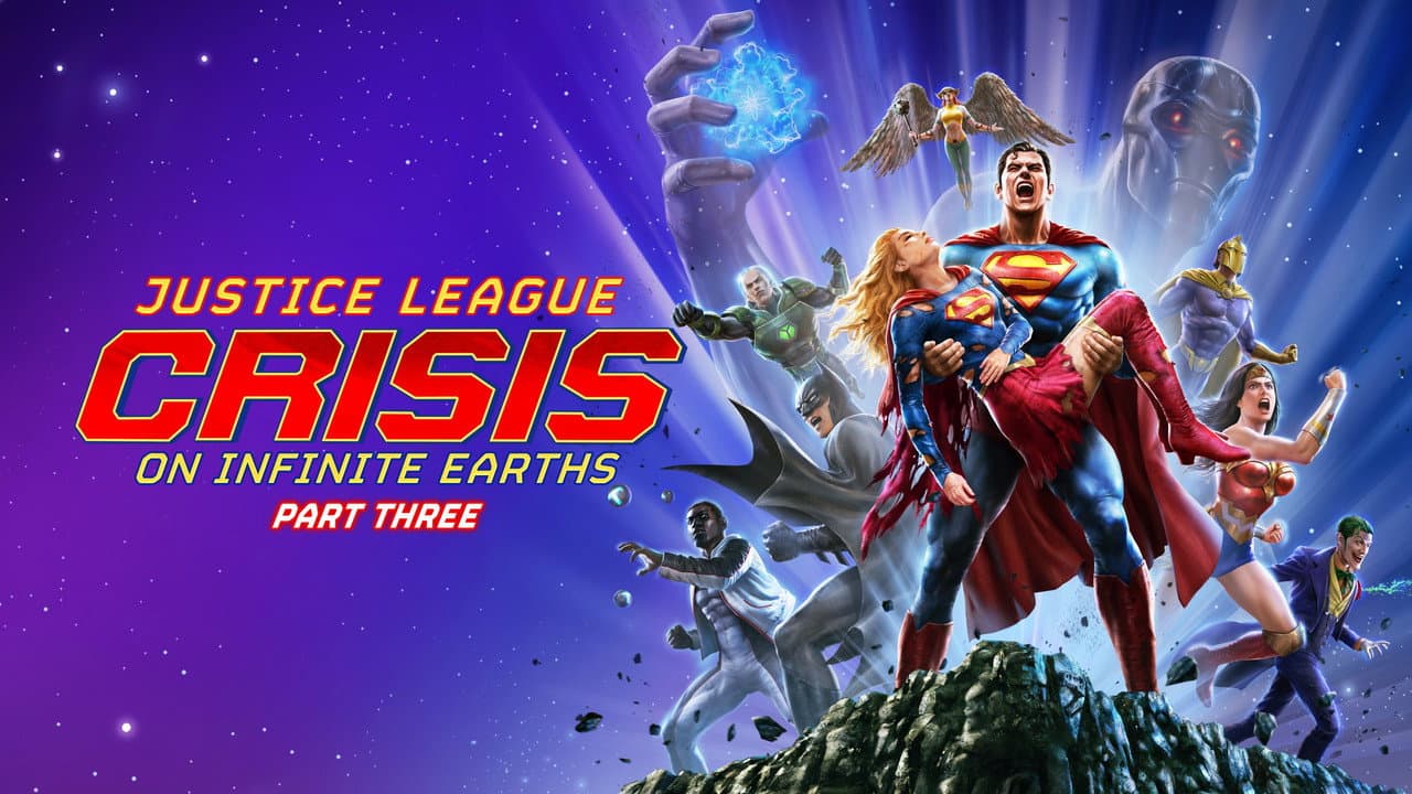 Justice League: Crisis on Infinite Earths Part Three — backdrops with title 2