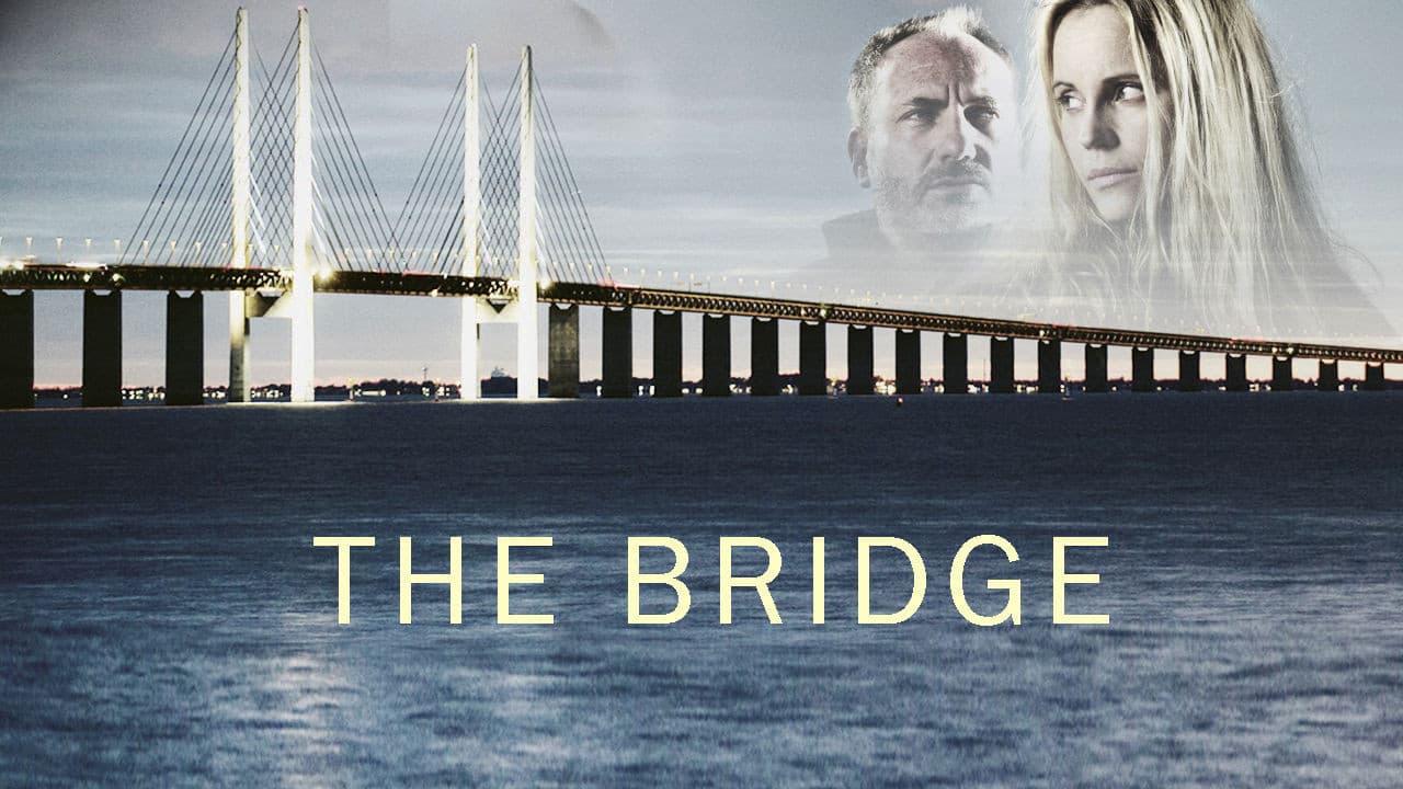 The Bridge — backdrops with title 6