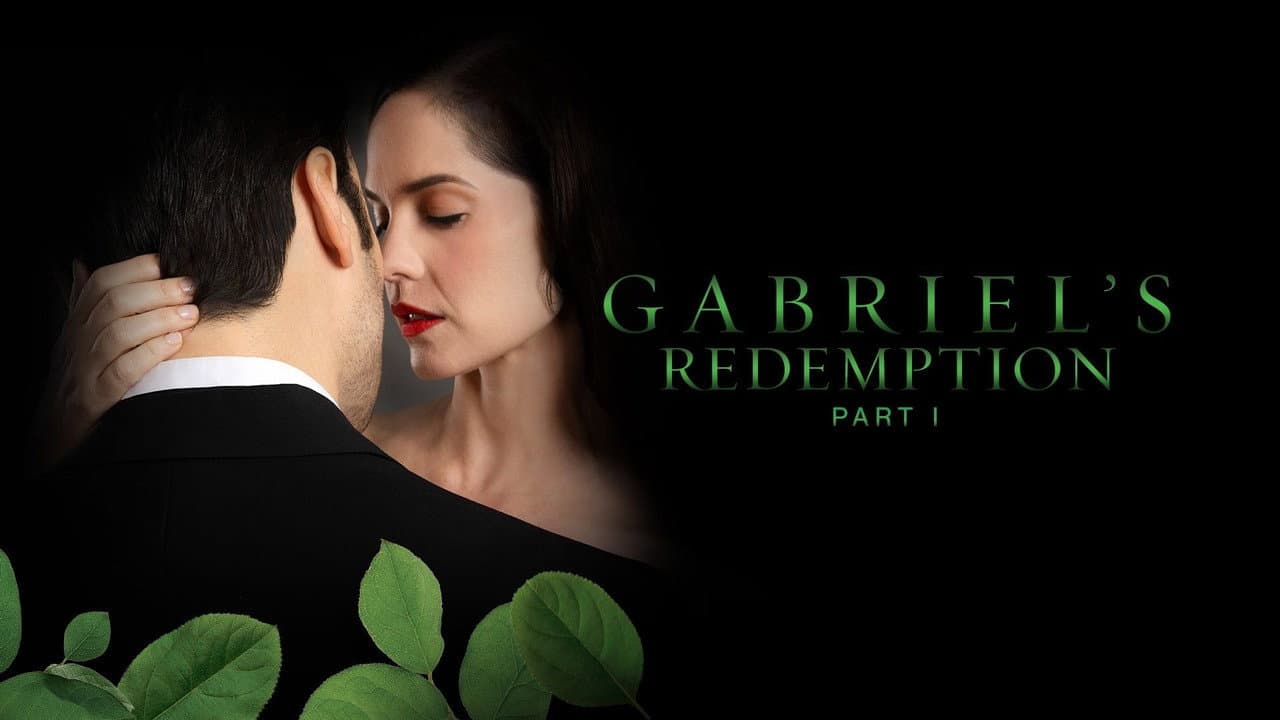 Gabriel's Redemption: Part I — backdrops with title 2
