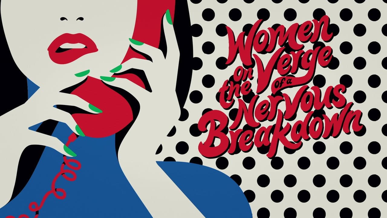 Women on the Verge of a Nervous Breakdown — backdrops with title 1