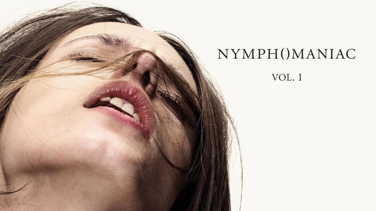 Nymphomaniac: Vol. I — backdrops with title 2