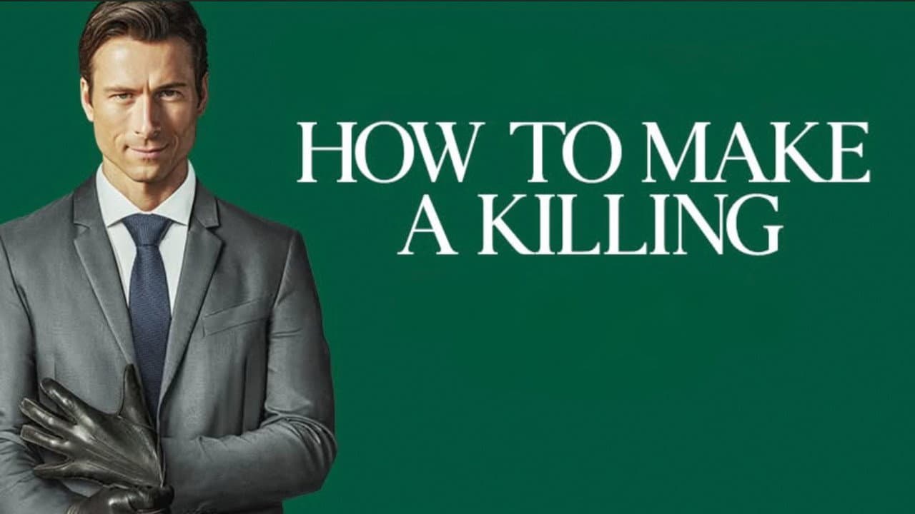 How to Make a Killing — backdrops with title 8