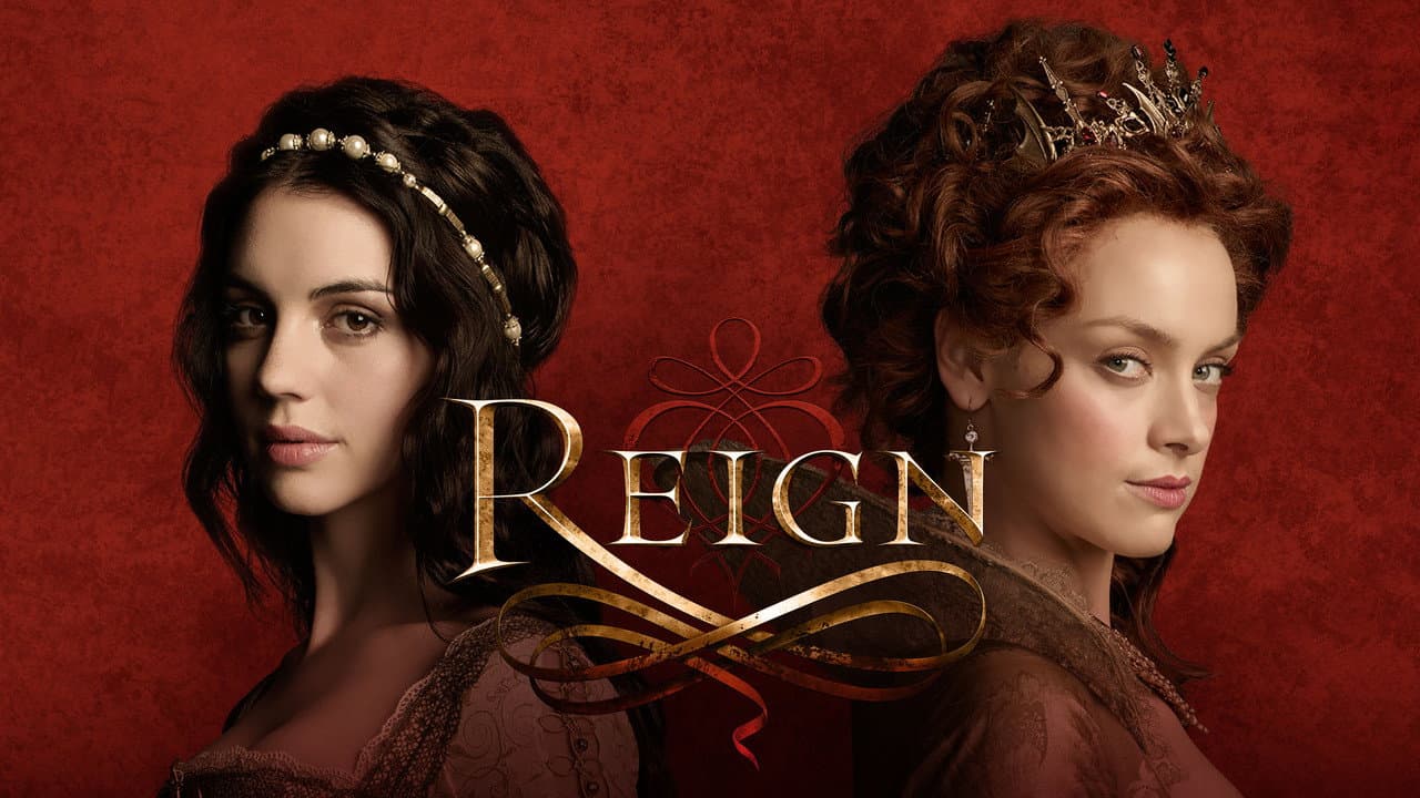 Reign — backdrops with title 6