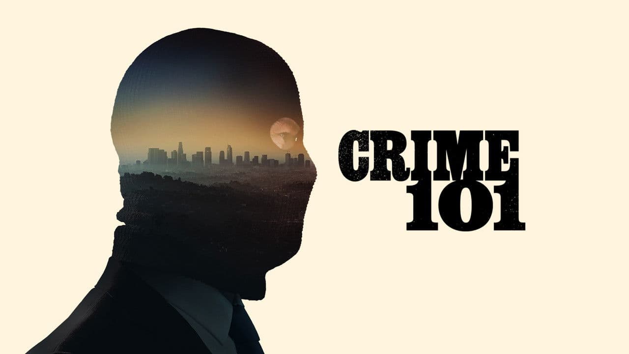 Crime 101 — backdrops with title 3
