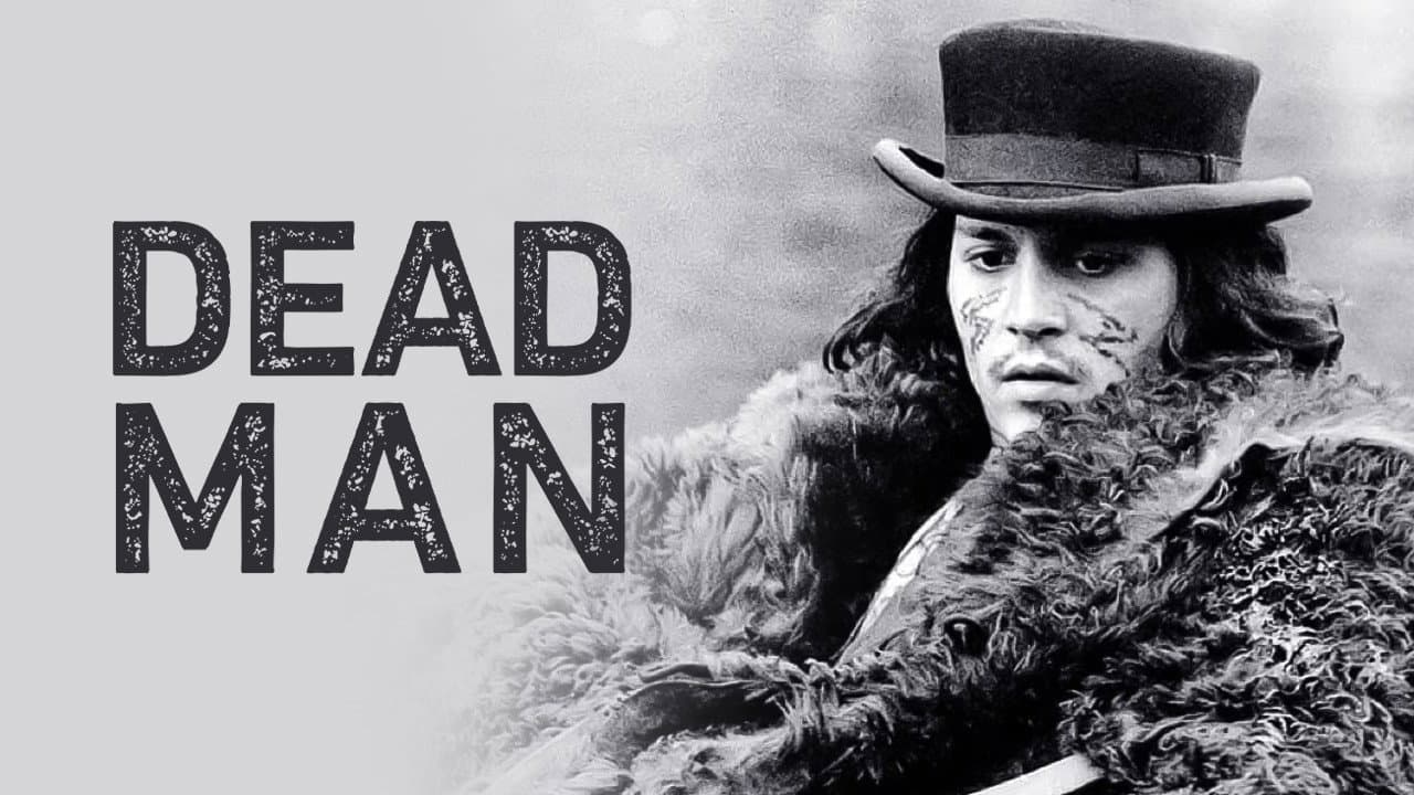 Dead Man — backdrops with title 2