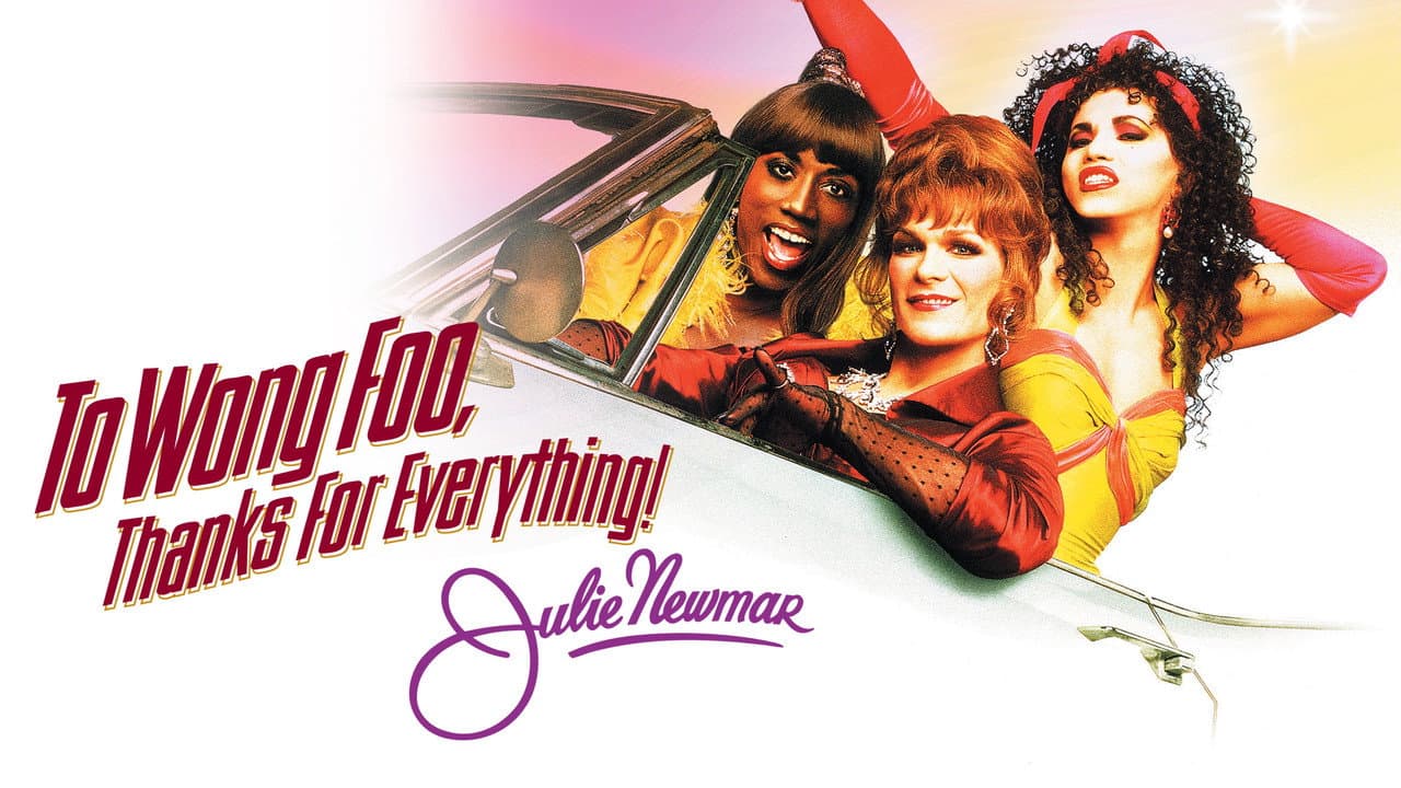To Wong Foo, Thanks for Everything! Julie Newmar — backdrops with title 2