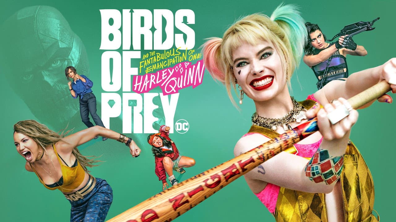 Birds of Prey (and the Fantabulous Emancipation of One Harley Quinn) — backdrops with title 7