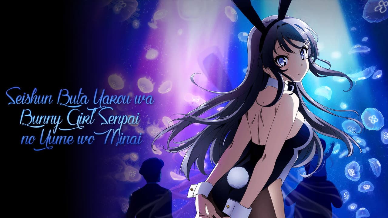 Rascal Does Not Dream of Bunny Girl Senpai — backdrops with title 2