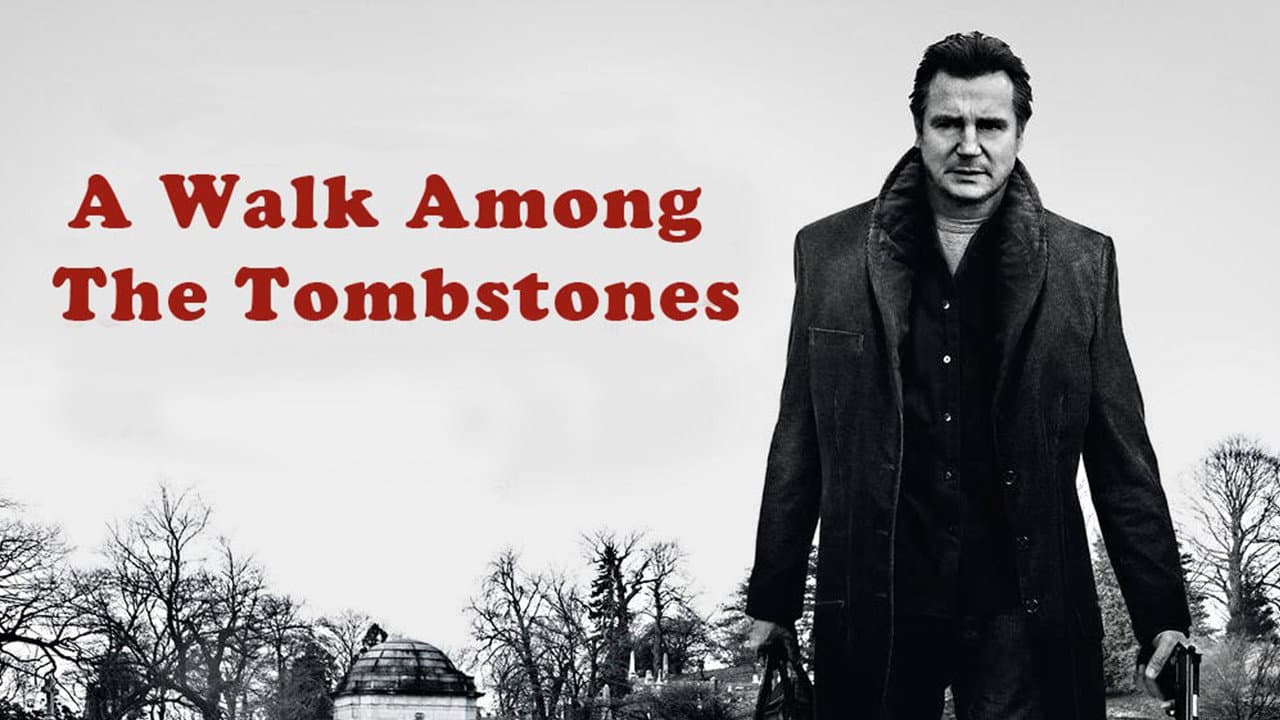 A Walk Among the Tombstones — backdrops with title 1