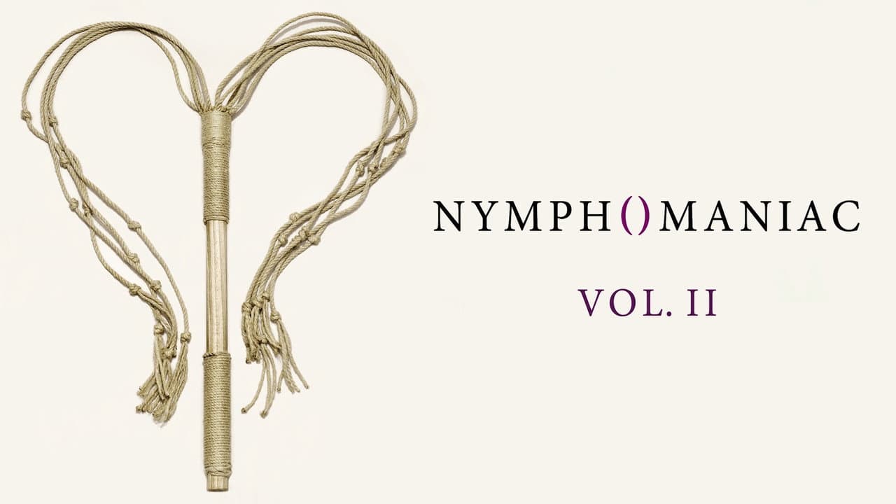 Nymphomaniac: Vol. II — backdrops with title 3