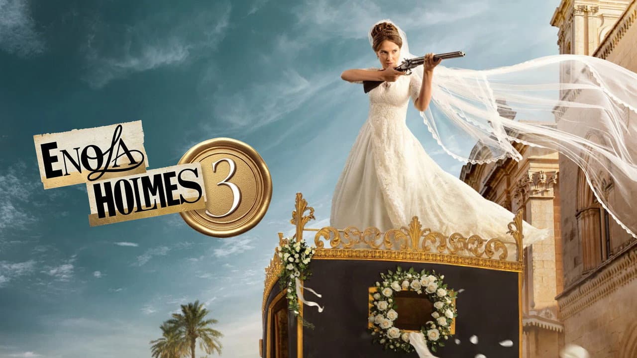 Enola Holmes 3 — backdrops with title 2