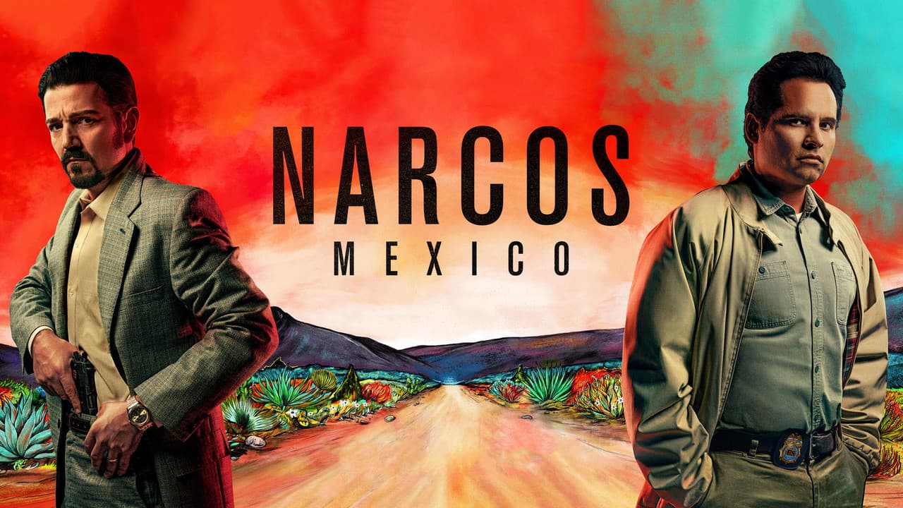 Narcos: Mexico — backdrops with title 1