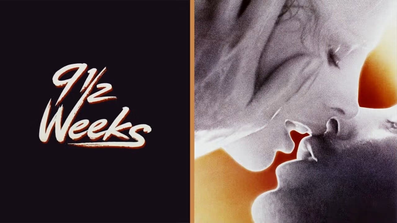 Nine 1/2 Weeks — backdrops with title 3