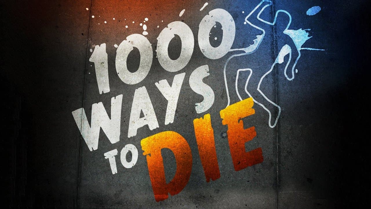 1000 Ways to Die — backdrops with title 1