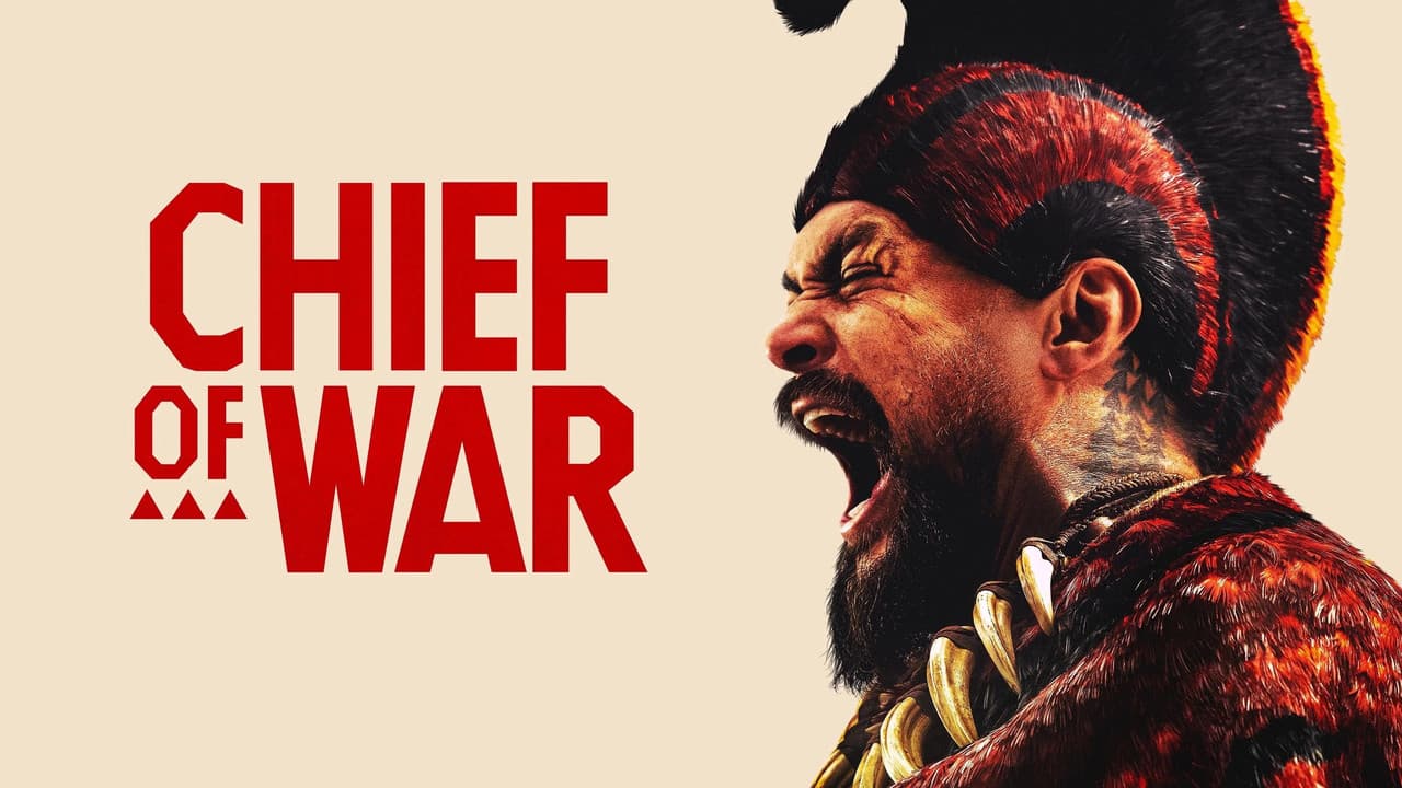 Chief of War — backdrops with title 2