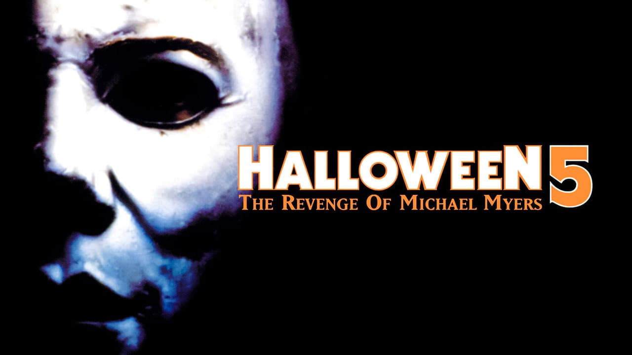 Halloween 5: The Revenge of Michael Myers — backdrops with title 5