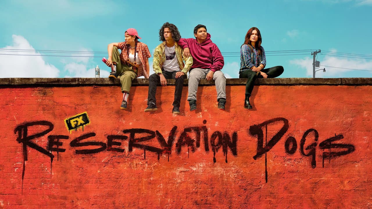 Reservation Dogs — backdrops with title 7