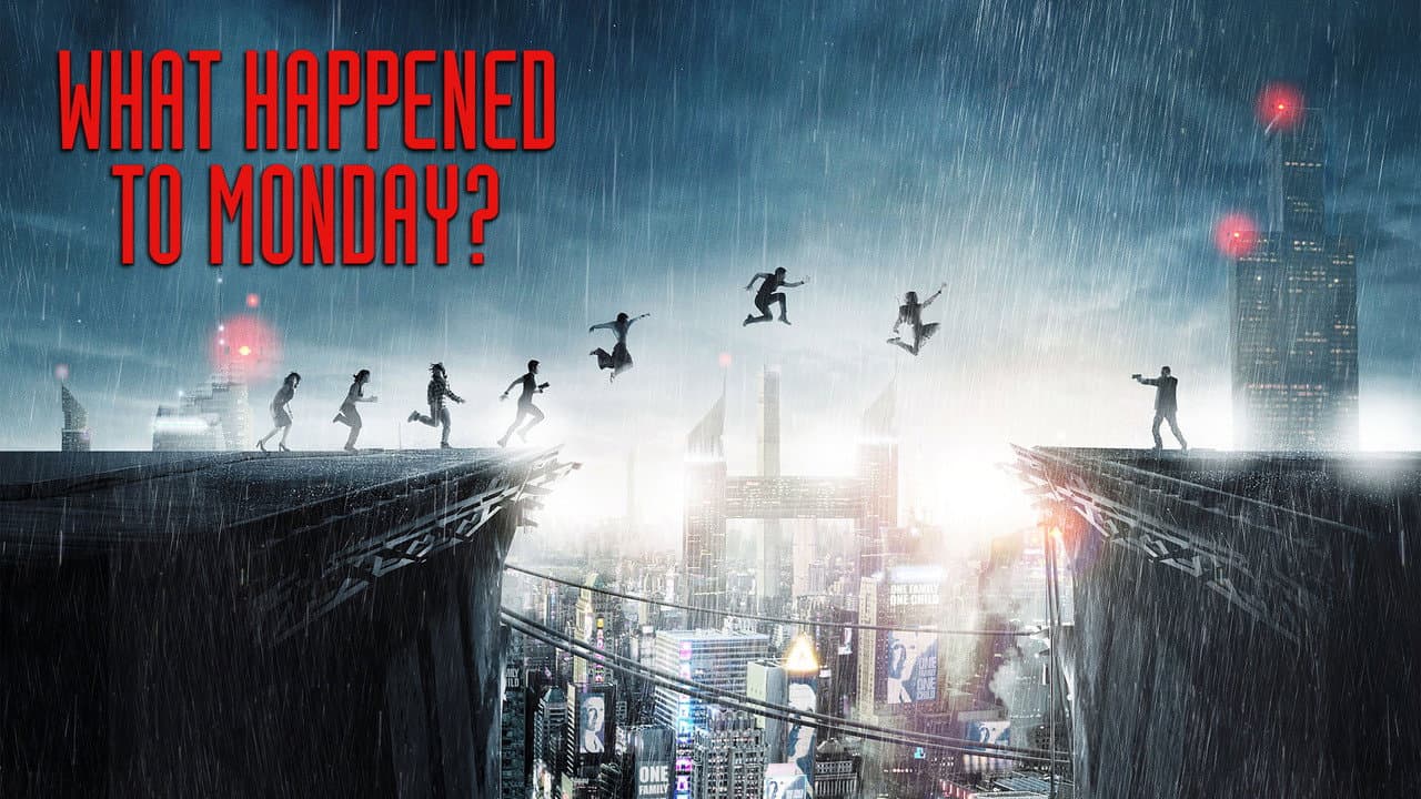 What Happened to Monday — backdrops with title 2
