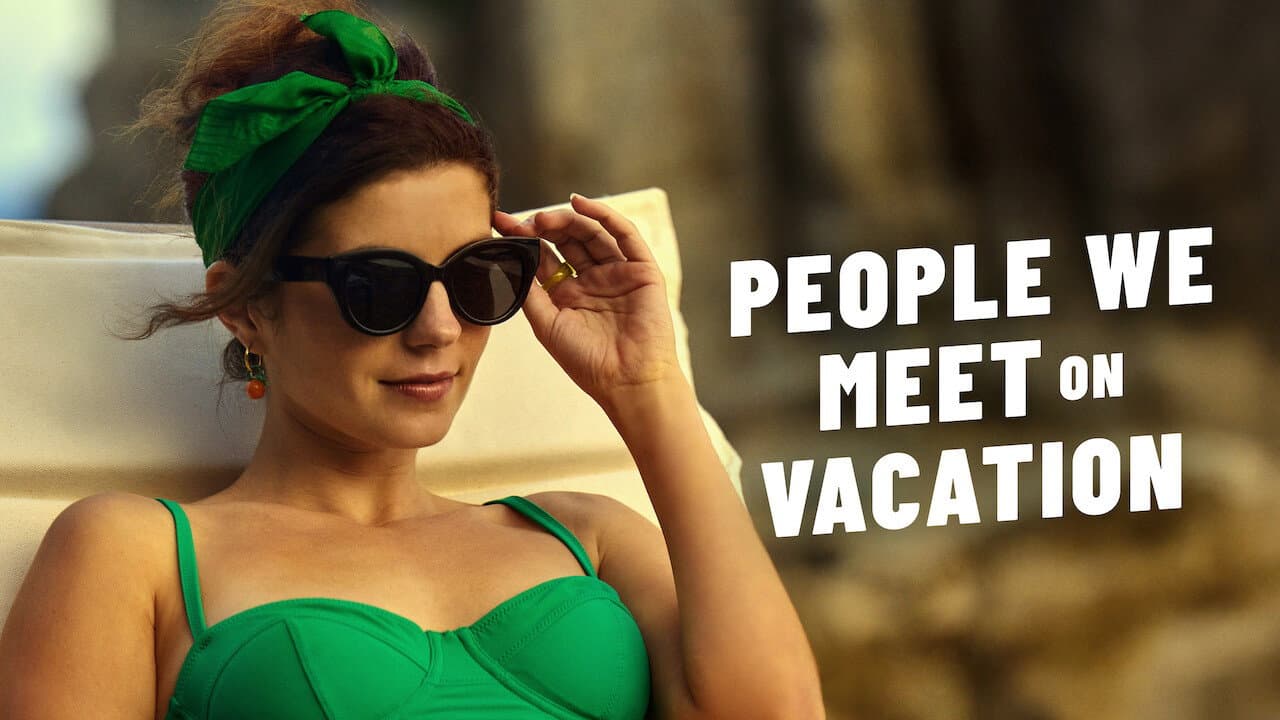 People We Meet on Vacation — backdrops with title 6