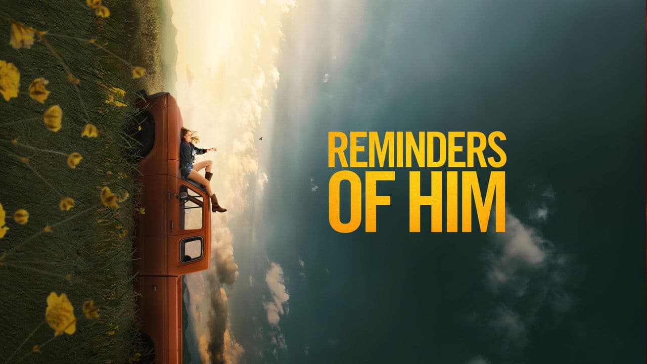 Reminders of Him — backdrops with title 2