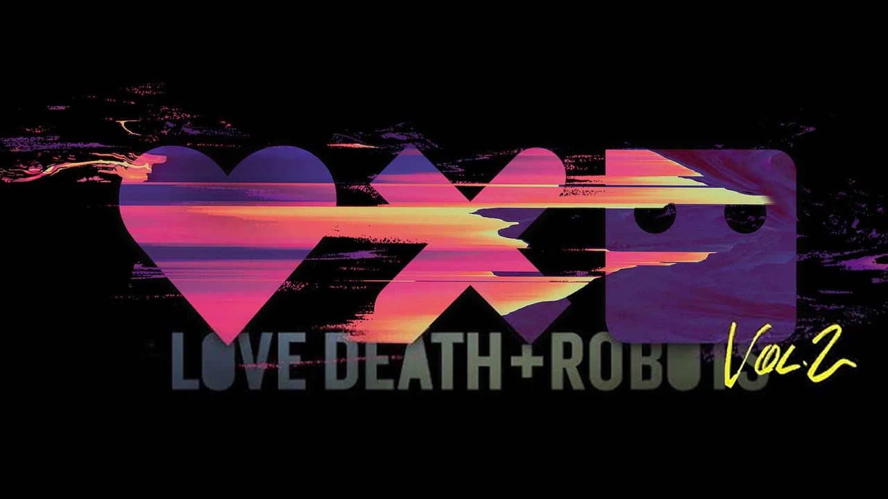 Love, Death & Robots — backdrops with title 5