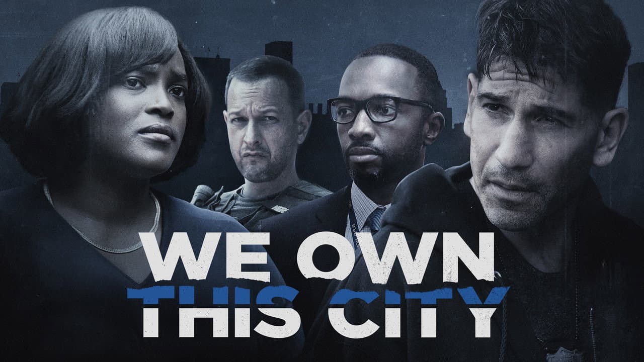We Own This City — backdrops with title 1