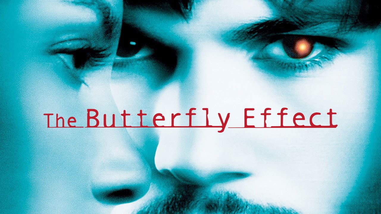The Butterfly Effect — backdrops with title 2