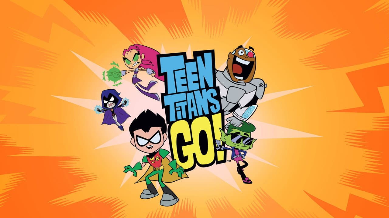 Teen Titans Go! — backdrops with title 6