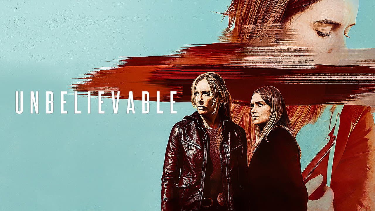 Unbelievable — backdrops with title 3
