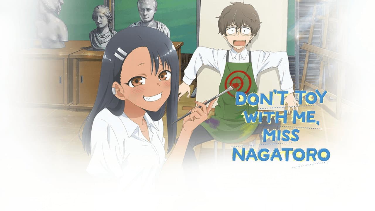 DON'T TOY WITH ME, MISS NAGATORO — backdrops with title 4