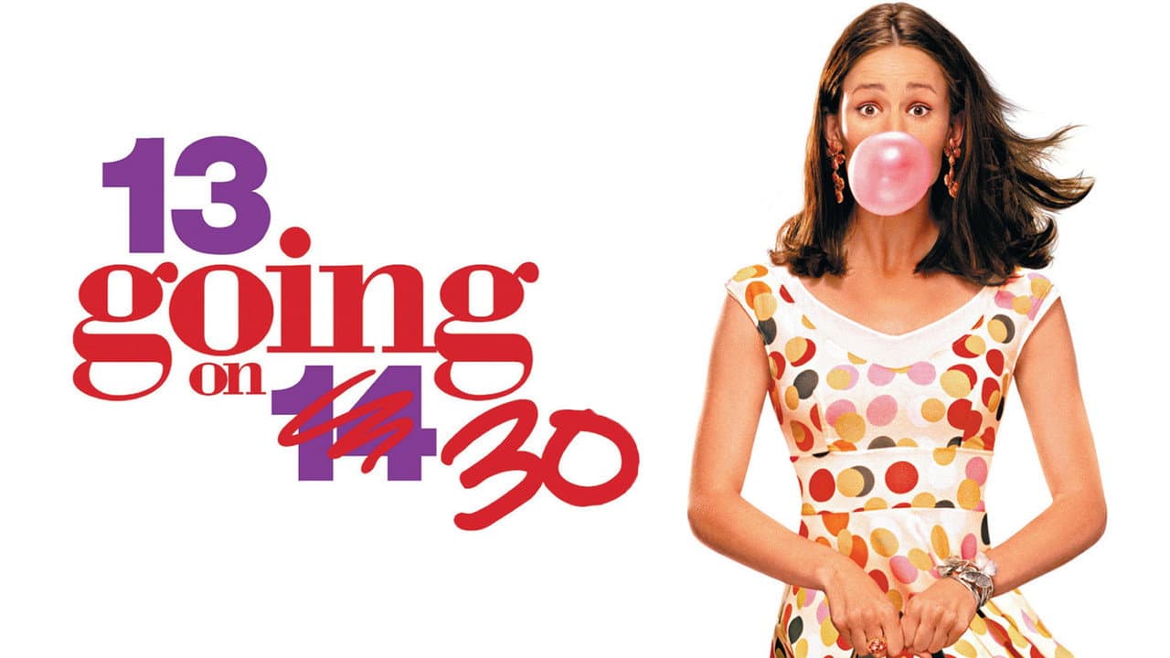 13 Going on 30 — backdrops with title 5