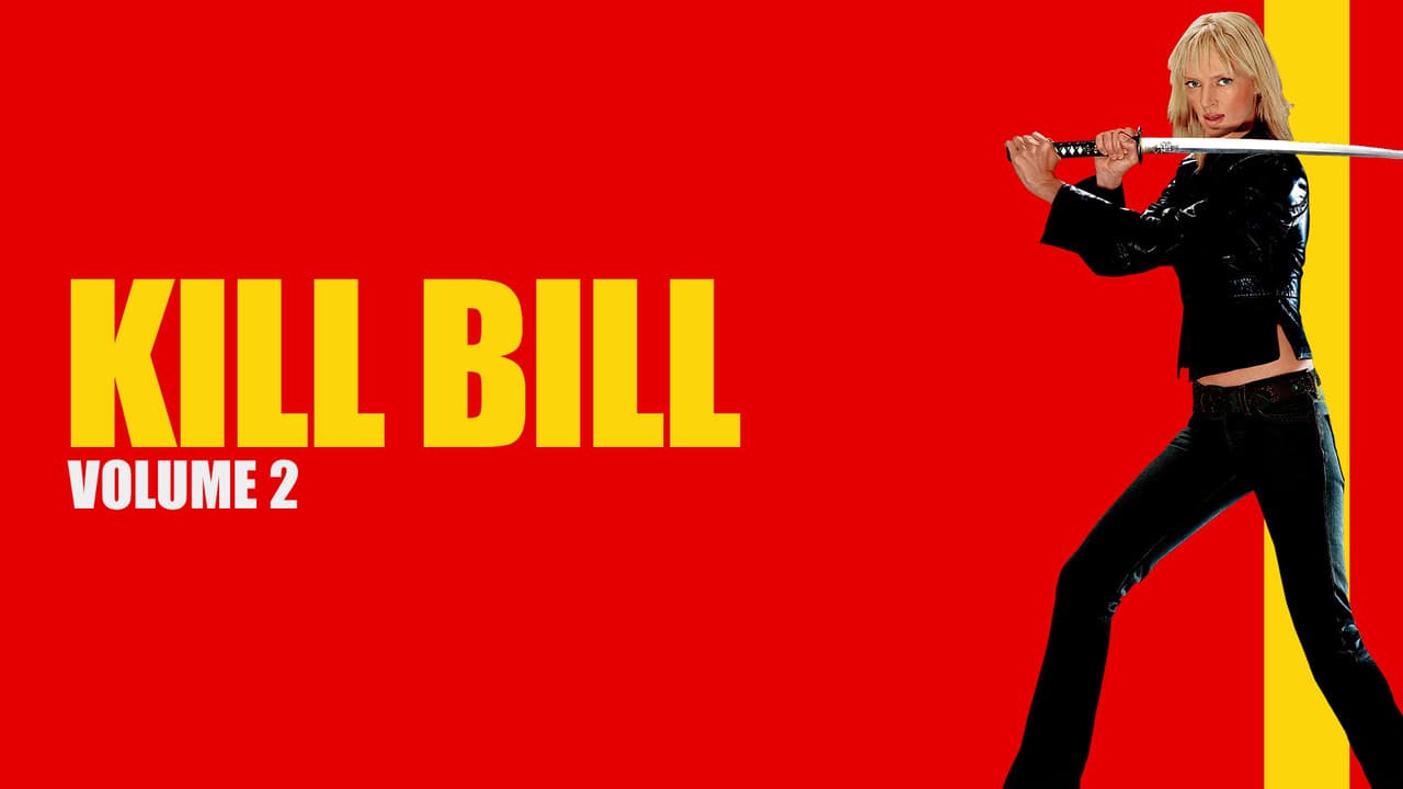 Kill Bill: Vol. 2 — backdrops with title 7
