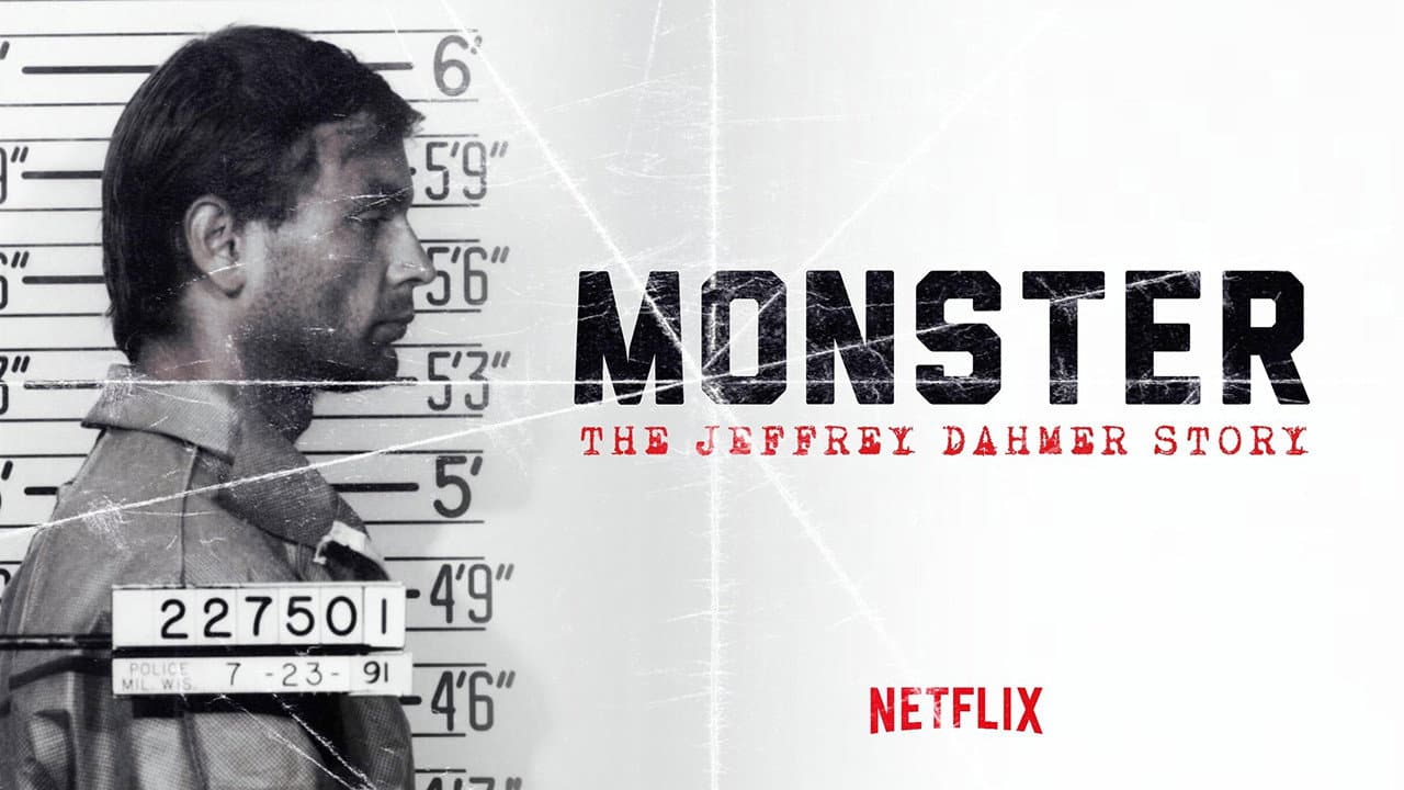 DAHMER - Monster: The Jeffrey Dahmer Story — backdrops with title 2