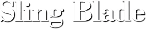 Sling Blade — logos 6