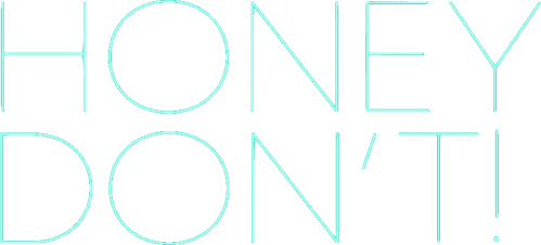 Honey Don't! — logos 4
