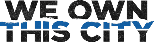 We Own This City — logos 2